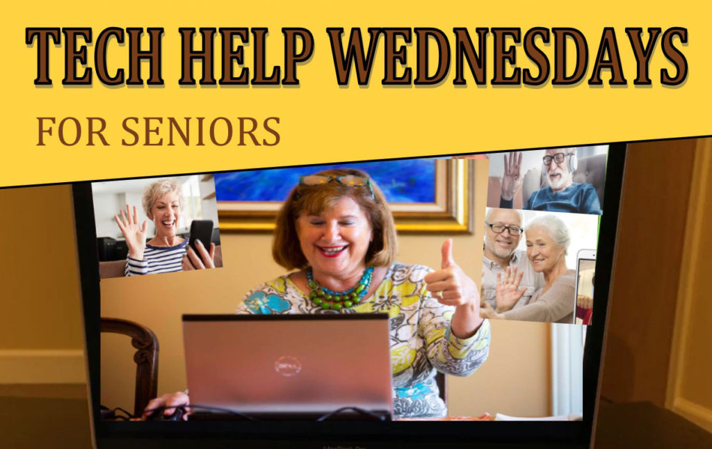 Seniors Tech Help Wednesdays