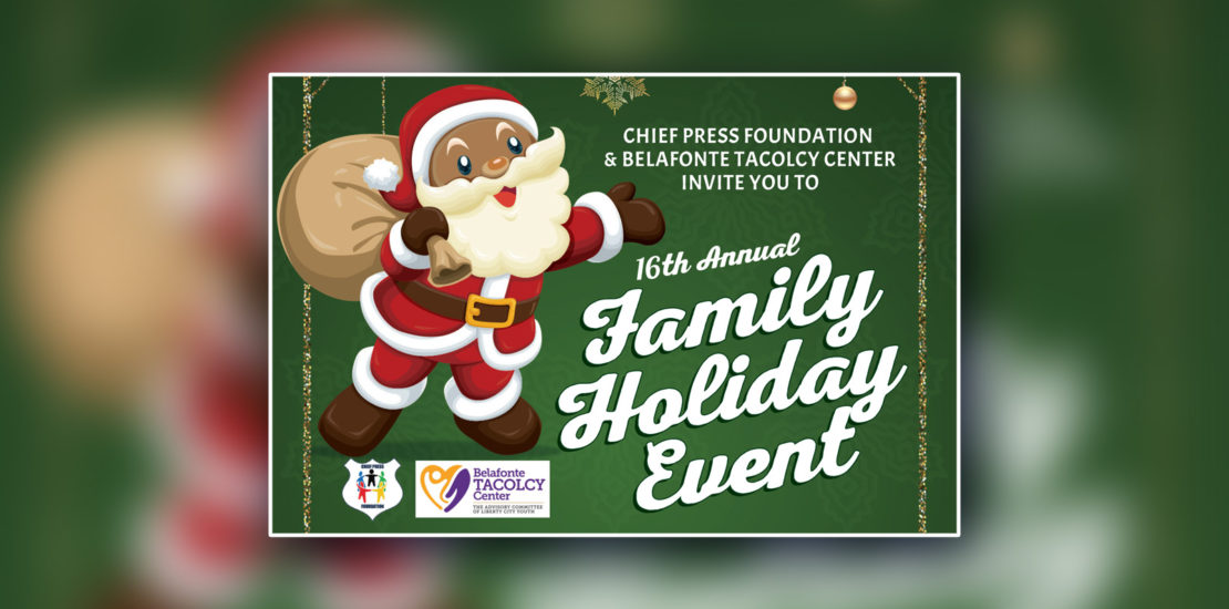 Chief Press Foundation's 8th Annual Family Holiday Event