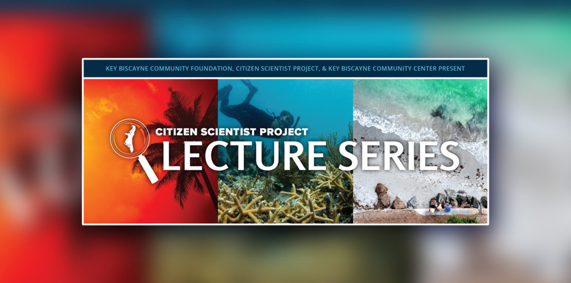 Citizen Scientist Project Lecture Series