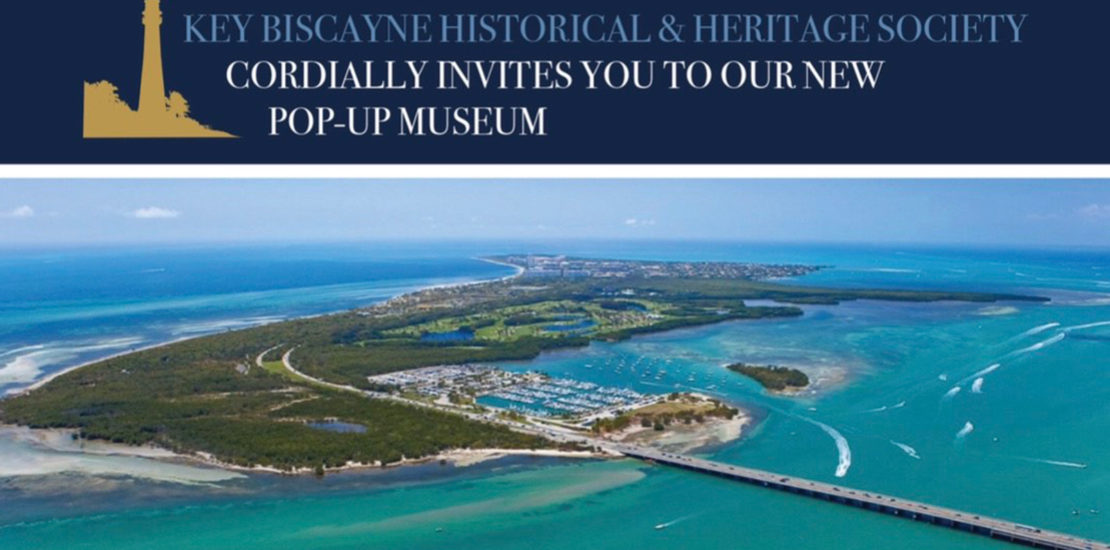 Key Biscayne Historical & Heritage Society Museum Grand Opening!