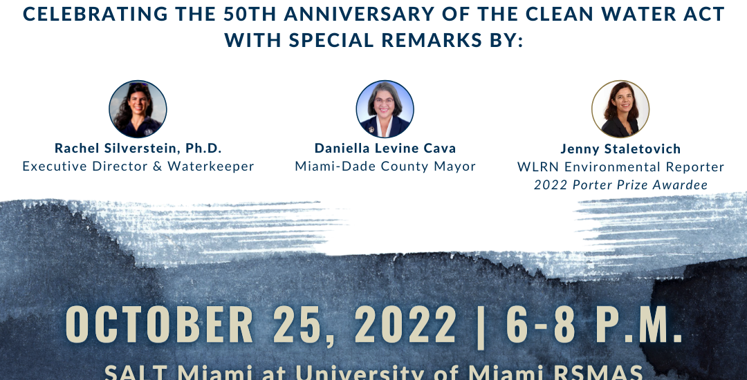 Oct 25, 2022 | Miami Waterkeeper "State of the Water"