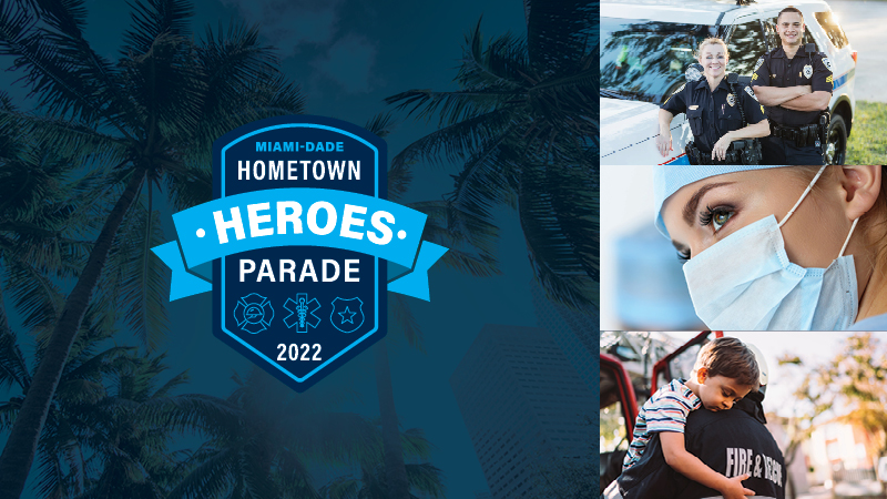 Oct 30 | Miami-Dade Hometown Heroes Parade