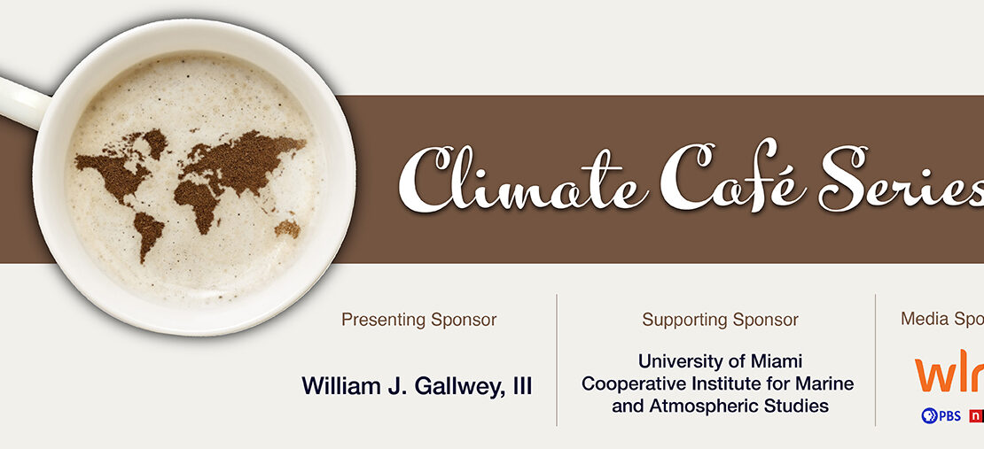 OCT 16 | Climate Cafe Series