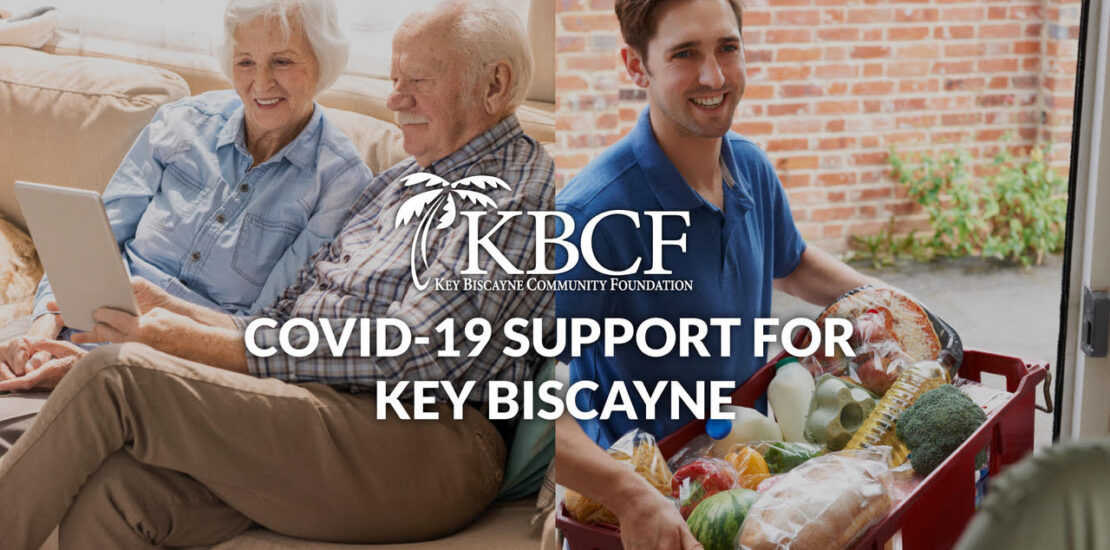 KBCF Covid-19 Support for Key Biscayne over images of seniors with a tablet and a man with a basket of food.