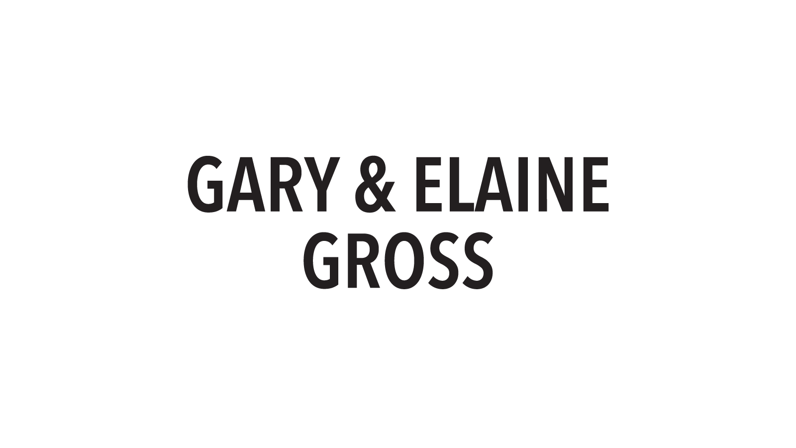 Gary & Elaine Gross